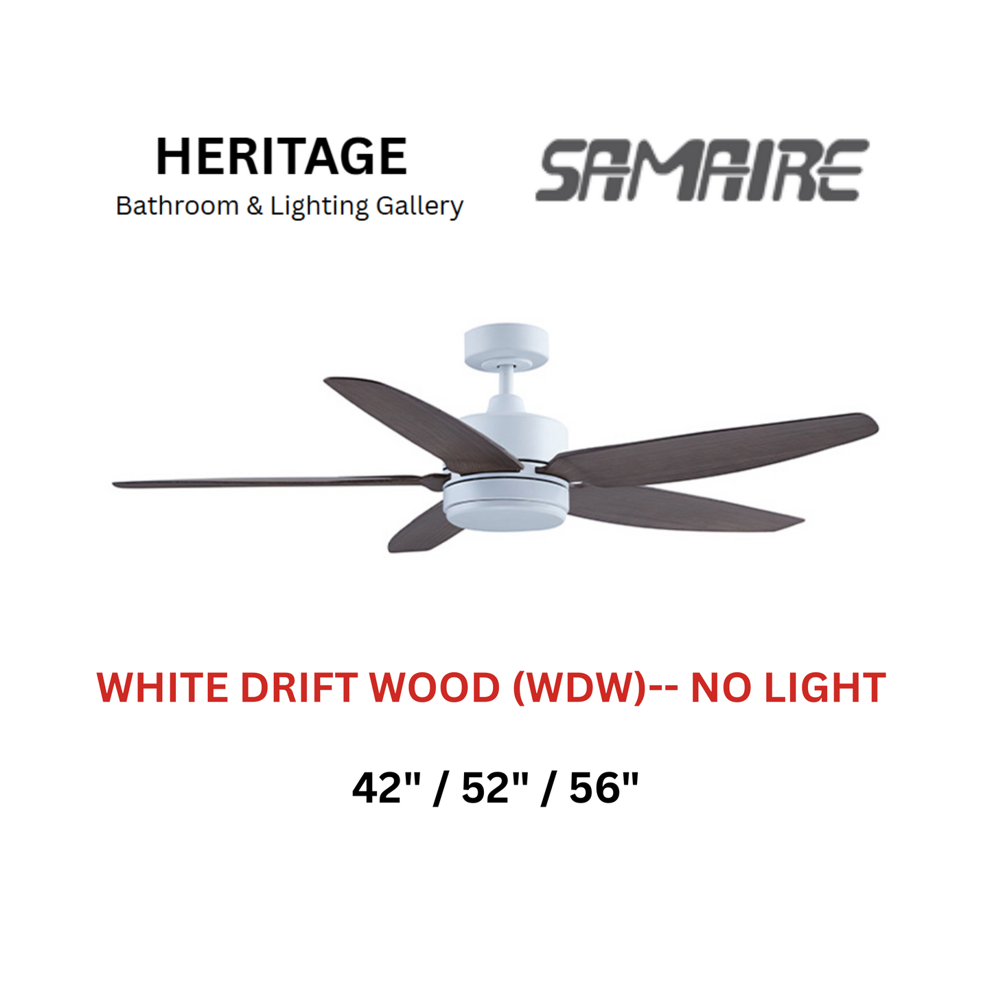 Samaire 5 Blade White Drift Wood (WDW) No Light Ceiling Fan